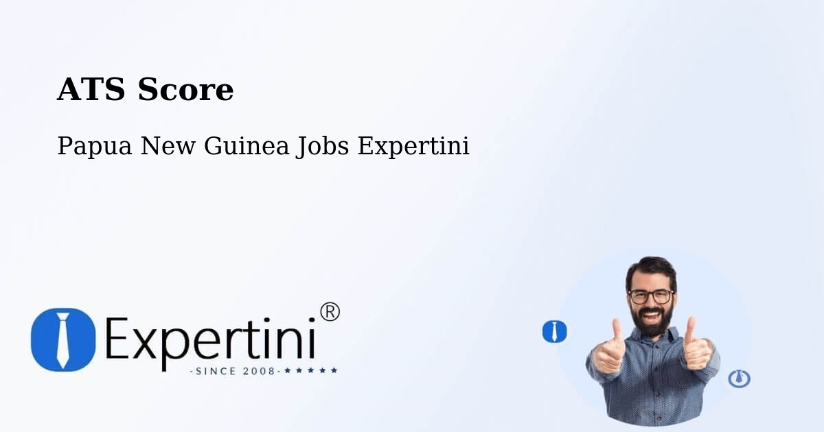 Resume ATS Score & Job Description Match Tool – Morehead - Papua New Guinea Jobs Expertini